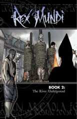 Rex Mundi Bk 02 The River Underground